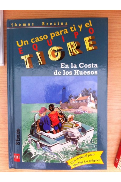 Superequipo Tigre: En la Costa de los Huesos